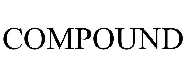 Trademark Logo COMPOUND