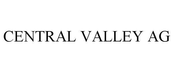  CENTRAL VALLEY AG