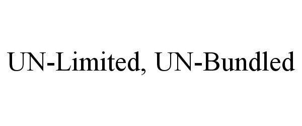  UN-LIMITED, UN-BUNDLED