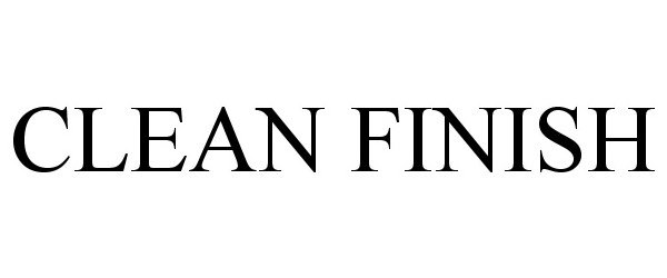 Trademark Logo CLEAN FINISH