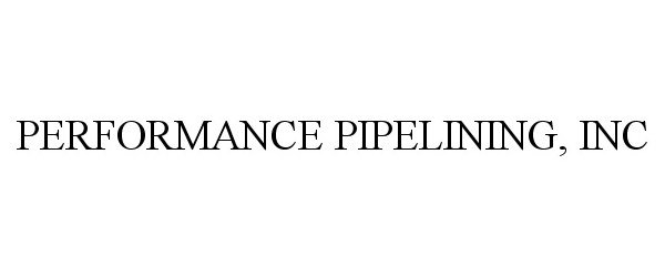  PERFORMANCE PIPELINING, INC