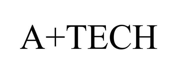 Trademark Logo A+TECH