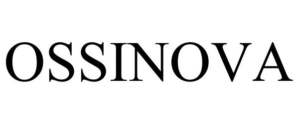 Trademark Logo OSSINOVA