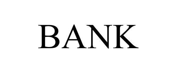 Trademark Logo BANK