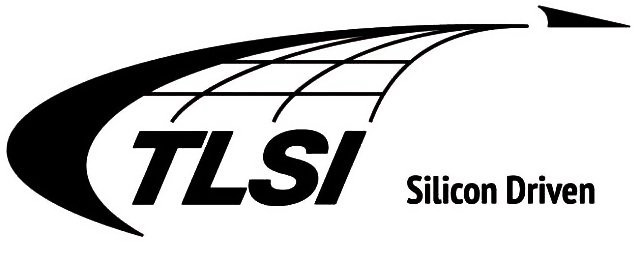 Trademark Logo TLSI SILICON DRIVEN