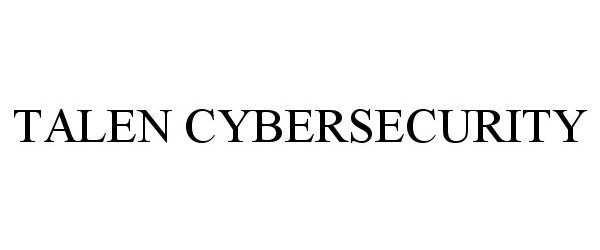 Trademark Logo TALEN CYBERSECURITY