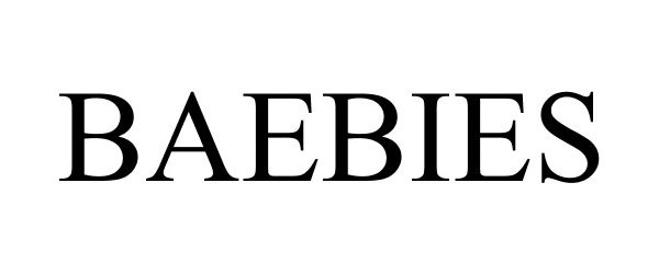 Trademark Logo BAEBIES
