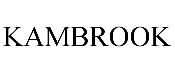 Trademark Logo KAMBROOK