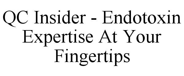 Trademark Logo QC INSIDER - ENDOTOXIN EXPERTISE AT YOUR FINGERTIPS