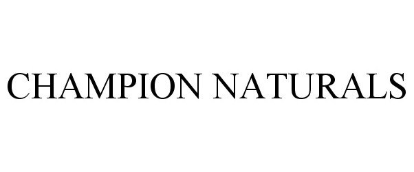 CHAMPION NATURALS