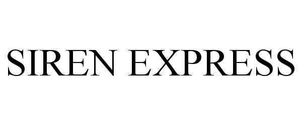 Trademark Logo SIREN EXPRESS