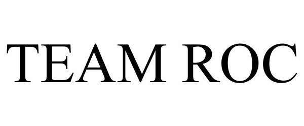Trademark Logo TEAM ROC