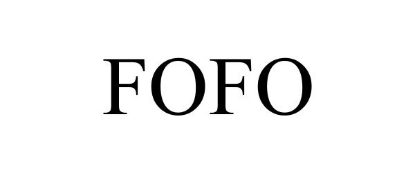 Trademark Logo FOFO