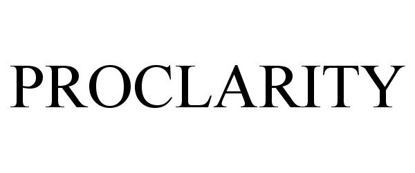 Trademark Logo PROCLARITY
