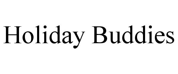 Trademark Logo HOLIDAY BUDDIES