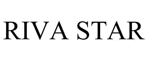 Trademark Logo RIVA STAR