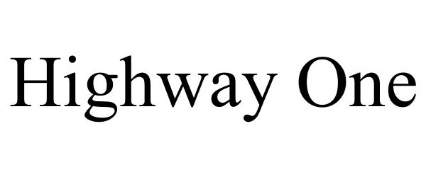 Trademark Logo HIGHWAY ONE