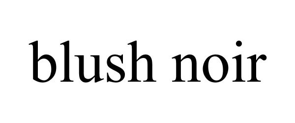 Trademark Logo BLUSH NOIR
