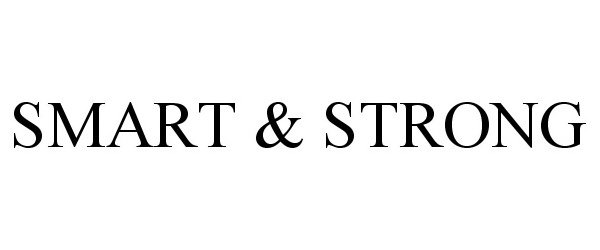 Trademark Logo SMART &amp; STRONG