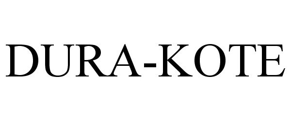 Trademark Logo DURA-KOTE