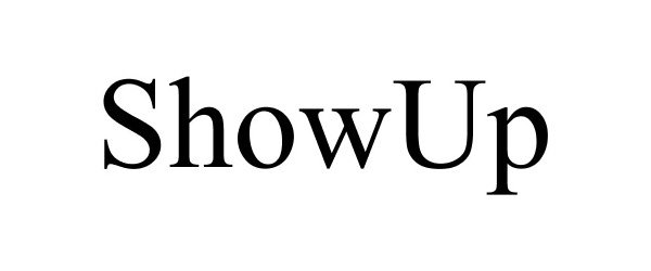 Trademark Logo SHOWUP