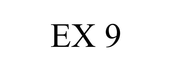  EX 9