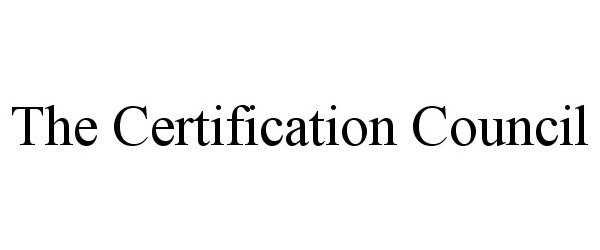  THE CERTIFICATION COUNCIL