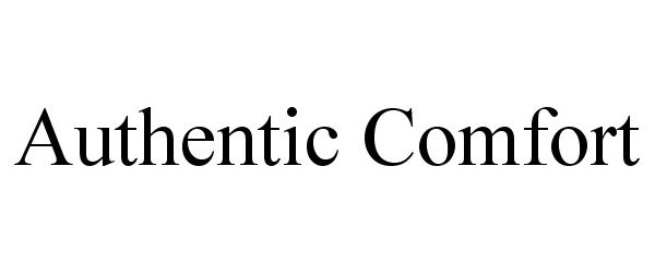 Trademark Logo AUTHENTIC COMFORT