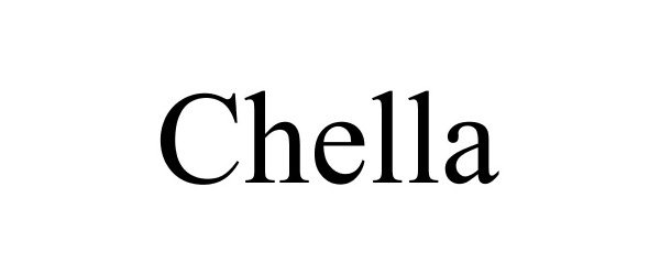 Trademark Logo CHELLA