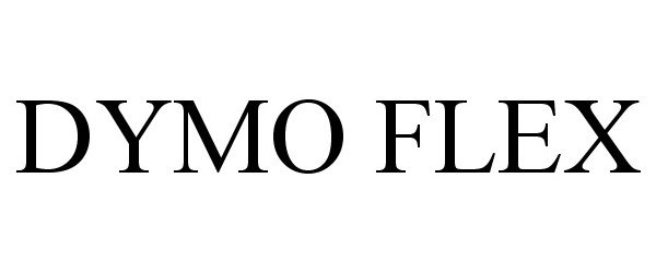 Trademark Logo DYMO FLEX