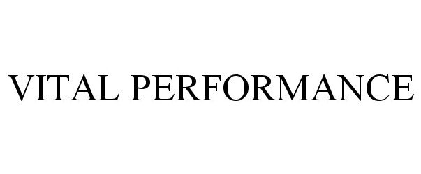 VITAL PERFORMANCE