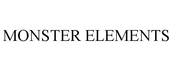 Trademark Logo MONSTER ELEMENTS