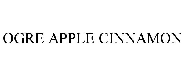 Trademark Logo OGRE APPLE CINNAMON