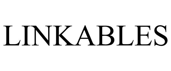 Trademark Logo LINKABLES