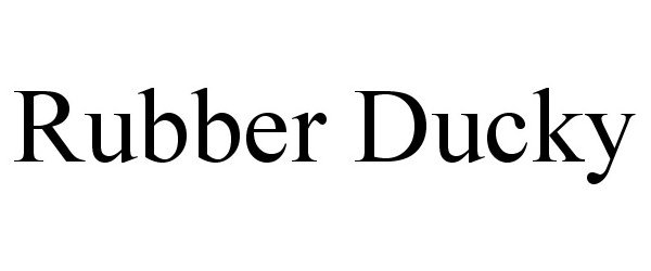 Trademark Logo RUBBER DUCKY