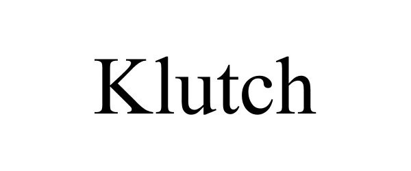 Trademark Logo KLUTCH