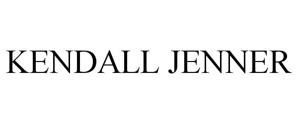 Trademark Logo KENDALL JENNER