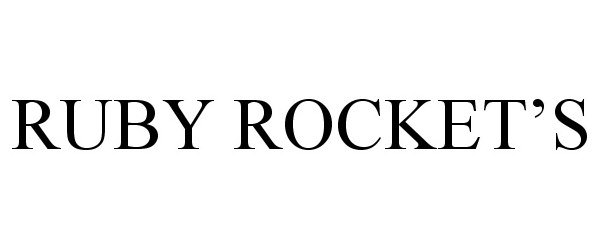  RUBY ROCKET'S