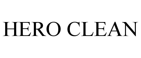 Trademark Logo HERO CLEAN