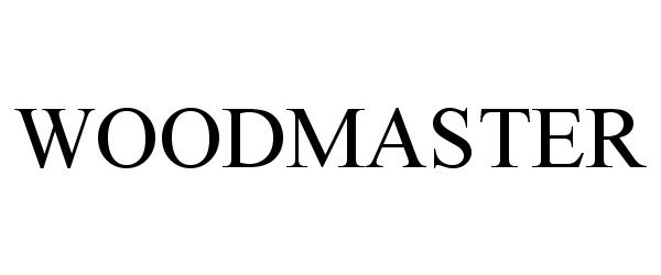 Trademark Logo WOODMASTER