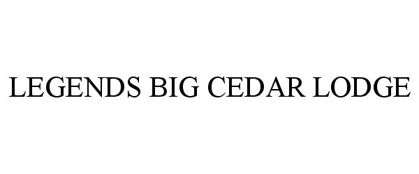  LEGENDS BIG CEDAR LODGE