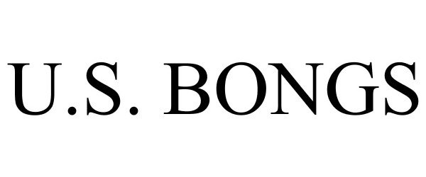 Trademark Logo U.S. BONGS