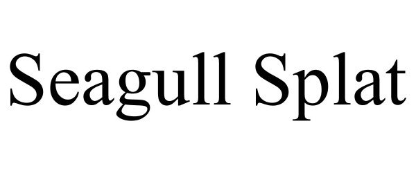 Trademark Logo SEAGULL SPLAT