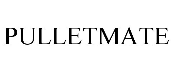 Trademark Logo PULLETMATE