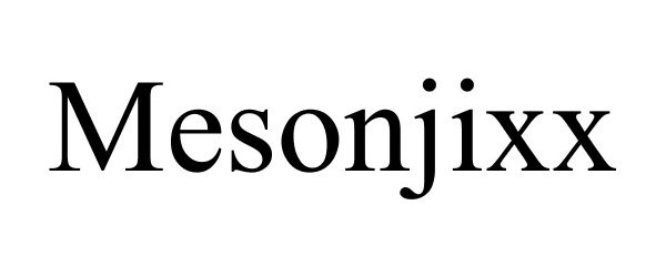  MESONJIXX