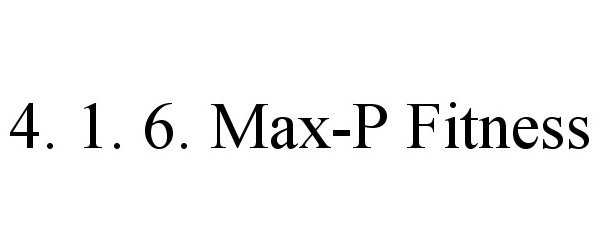  4. 1. 6. MAX-P FITNESS