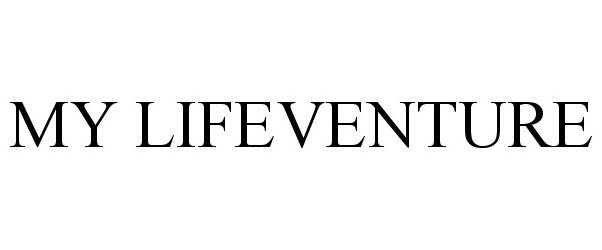 Trademark Logo MY LIFEVENTURE