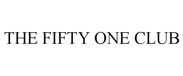  THE FIFTY ONE CLUB