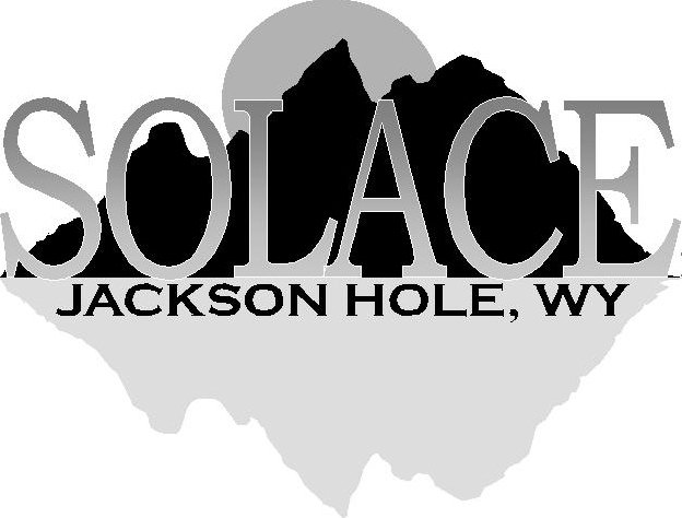 Trademark Logo SOLACE JACKSON HOLE, WY