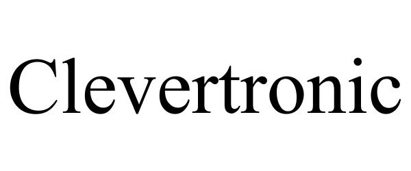 Trademark Logo CLEVERTRONIC